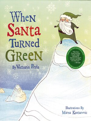 cover image of When Santa Turned Green